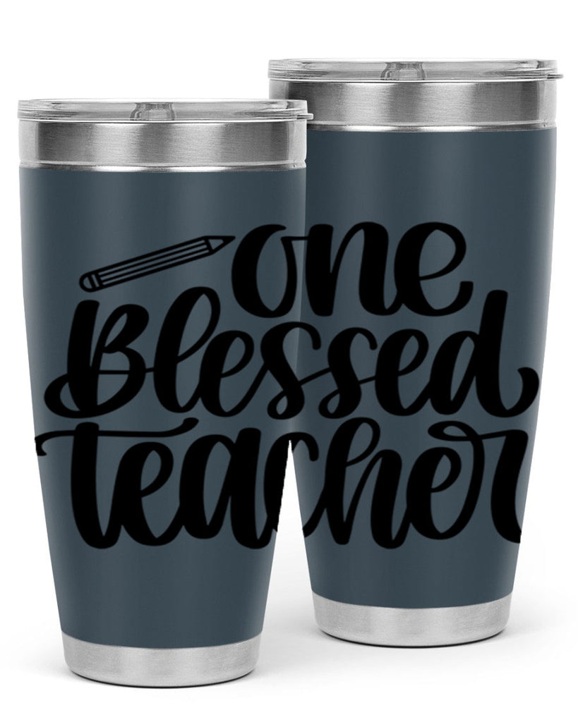 One Blessed Teacher Style 62#- teacher- tumbler