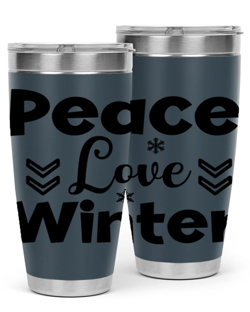 Peace Love Winter333#- winter- Tumbler