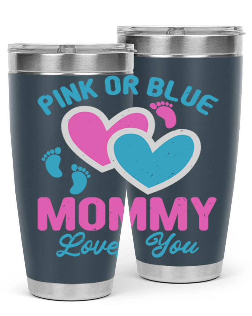 Pink or blue mommy loves you Style 180#- baby- tumbler