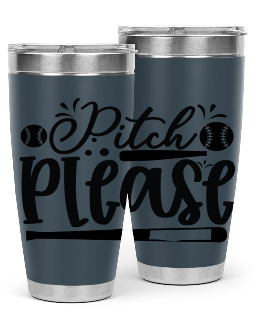 Pitch Please 2209#- baseball- Tumbler