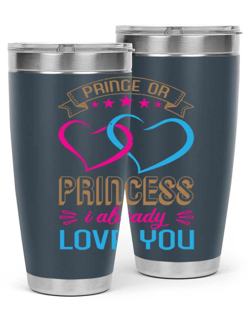 Prince or Princess I already love you Style 18#- baby shower- tumbler