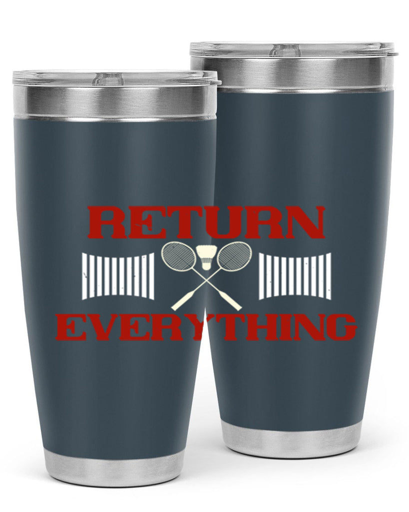 Return Everything 1892#- badminton- Tumbler