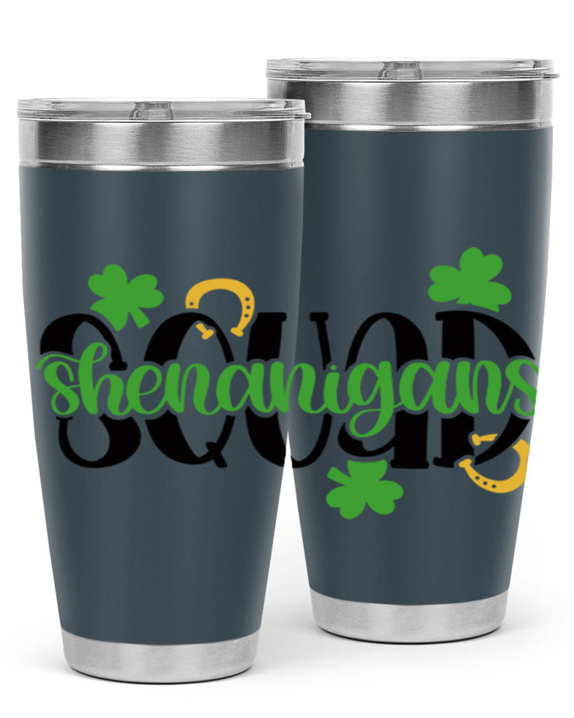 Shenanigans Squad Style 31#- St Patricks Day- Tumbler