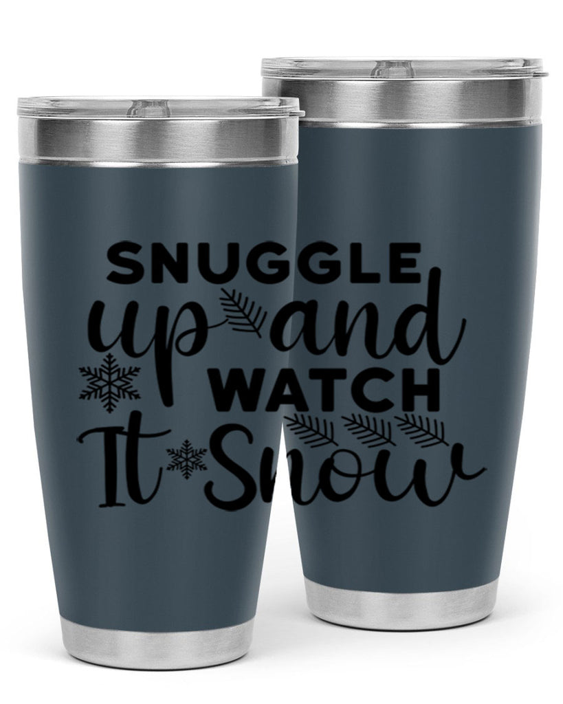 Snuggle Up And Watch It 390#- winter- Tumbler