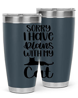 Sorry I Have Plans Style 105#- cat- Tumbler