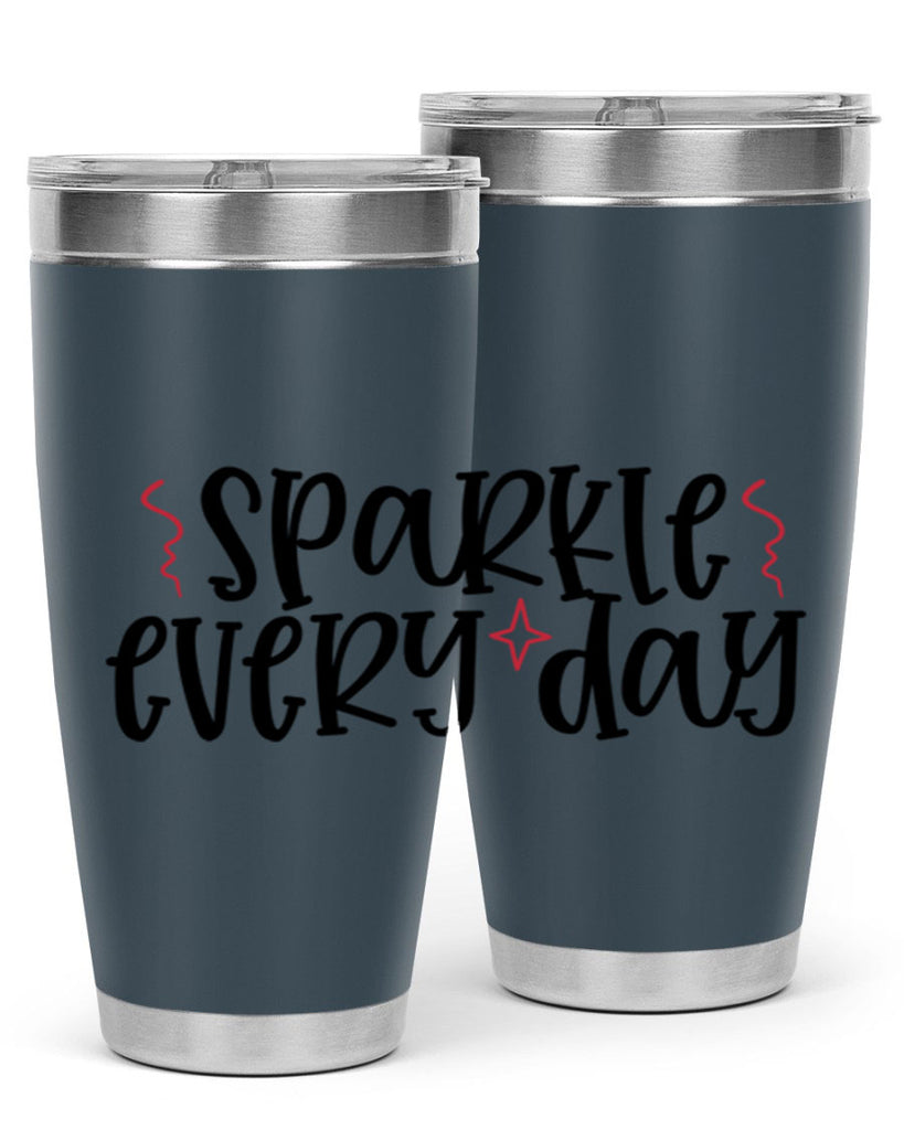 Sparkle every day design Style 220#- make up- Tumbler