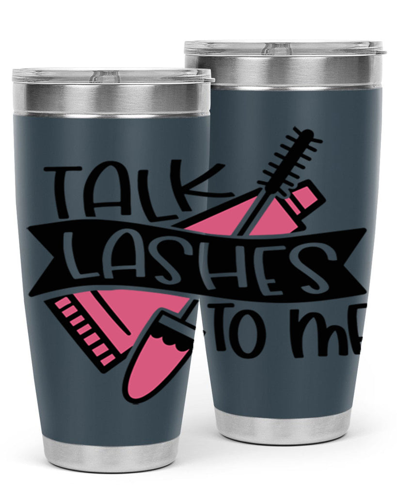 Talk Lashes To Me Style 17#- make up- Tumbler