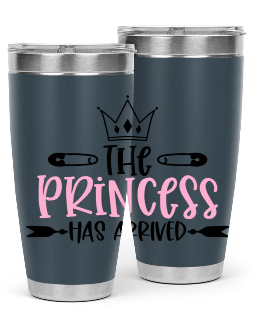 The Princess Has Arrived Style 19#- baby- tumbler