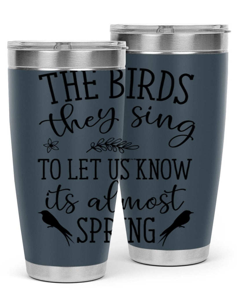 The birds they sing to 543#- spring- Tumbler