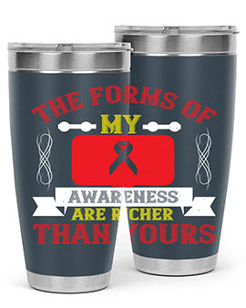 The forms of my awareness are richer than yours Style 22#- self awareness- Tumbler