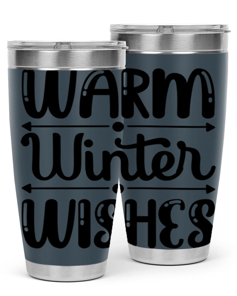 Warm Winter Wishes 463#- winter- Tumbler