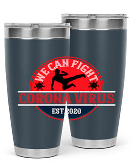 We Can Fight Corona Virus Est Style 11#- corona virus- Tumbler
