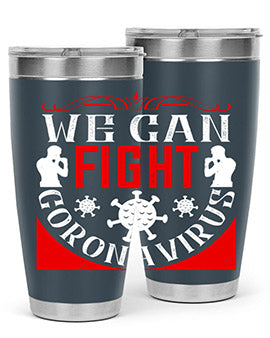 We Can Fight CoronaVirus Style 10#- corona virus- Tumbler
