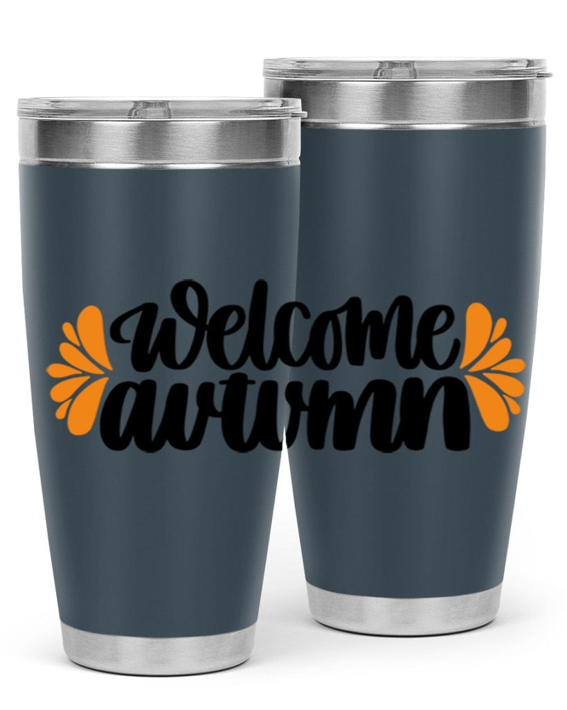 Welcome Autumn 513#- fall- Tumbler