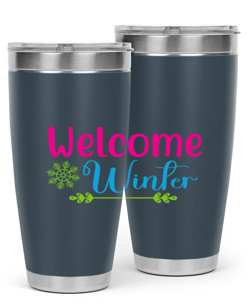 Welcome Winter 473#- winter- Tumbler