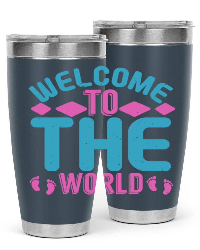 Welcome to the world Style 162#- baby- tumbler