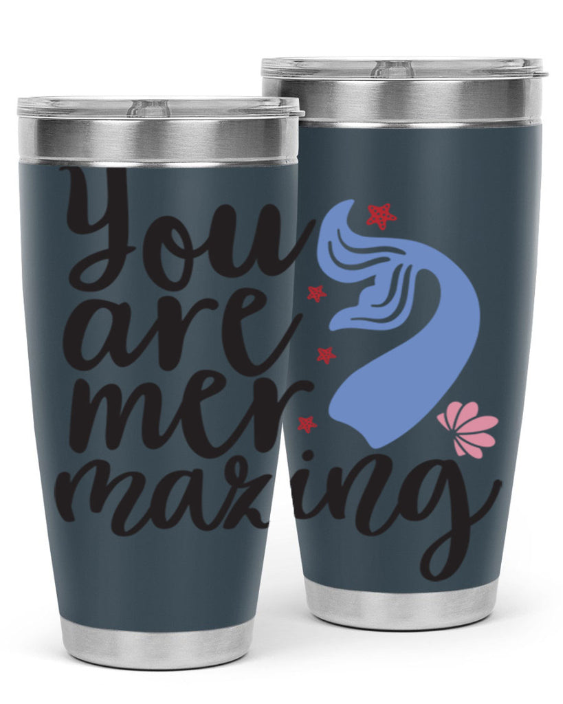 You are mermazing 681#- mermaid- Tumbler