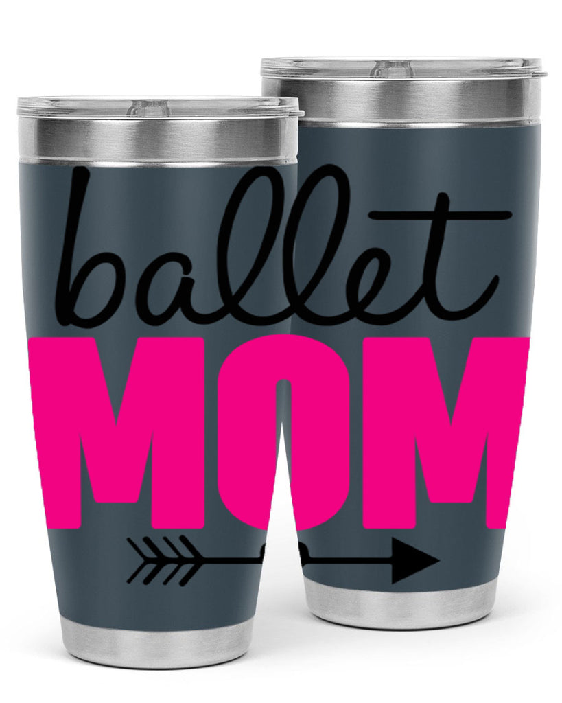 ballet mom 11#- ballet- Tumbler