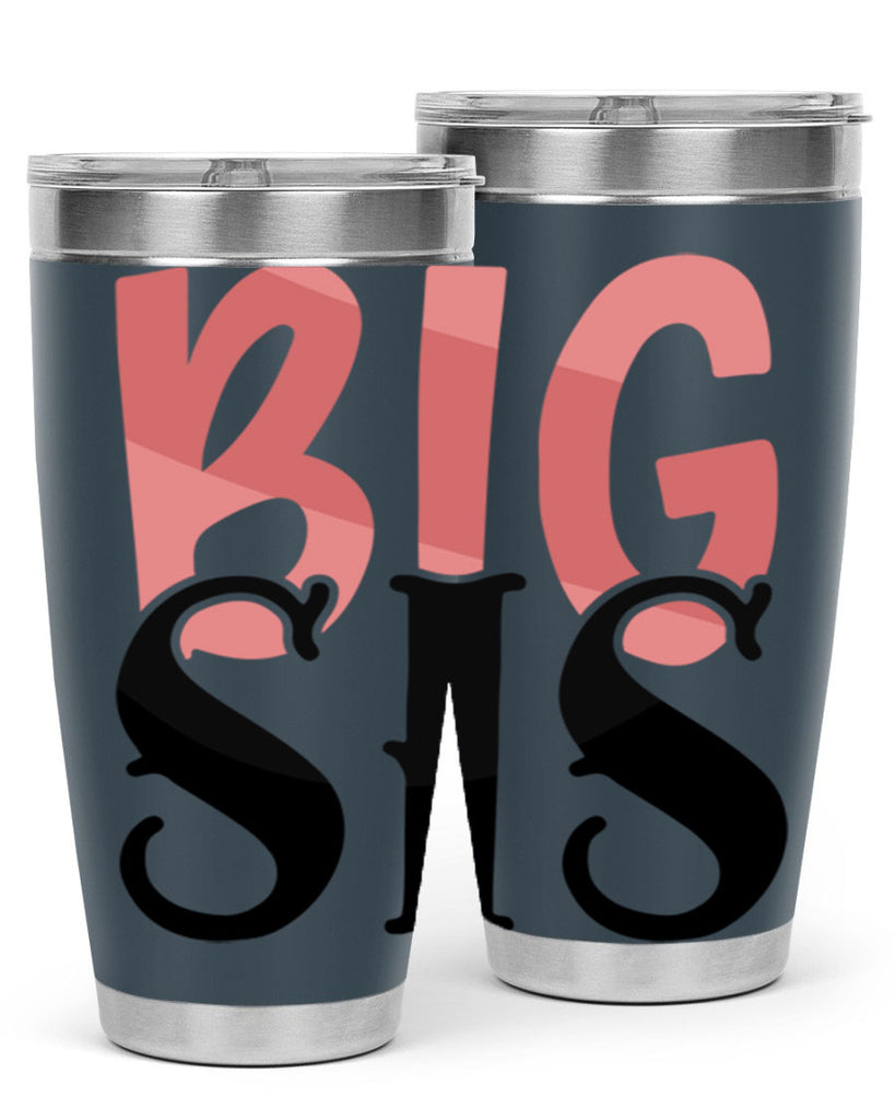 big sis Style 55#- Best Friend- Tumbler