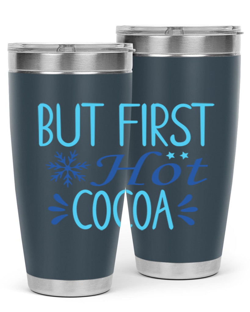 but first hot cocoa 33#- winter- Tumbler