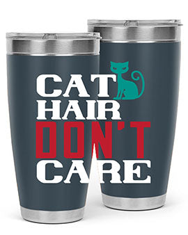 cat hair dont care o Style 29#- cat- Tumbler