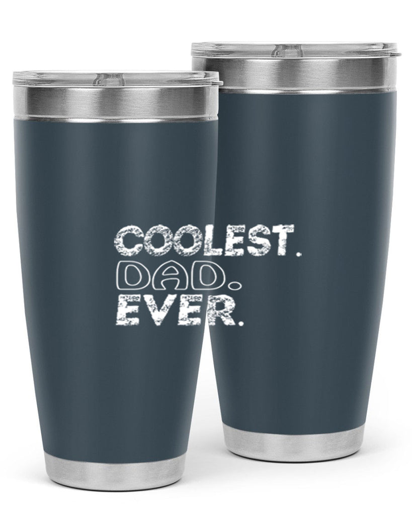 coolest dad ever 38#- dad- Tumbler