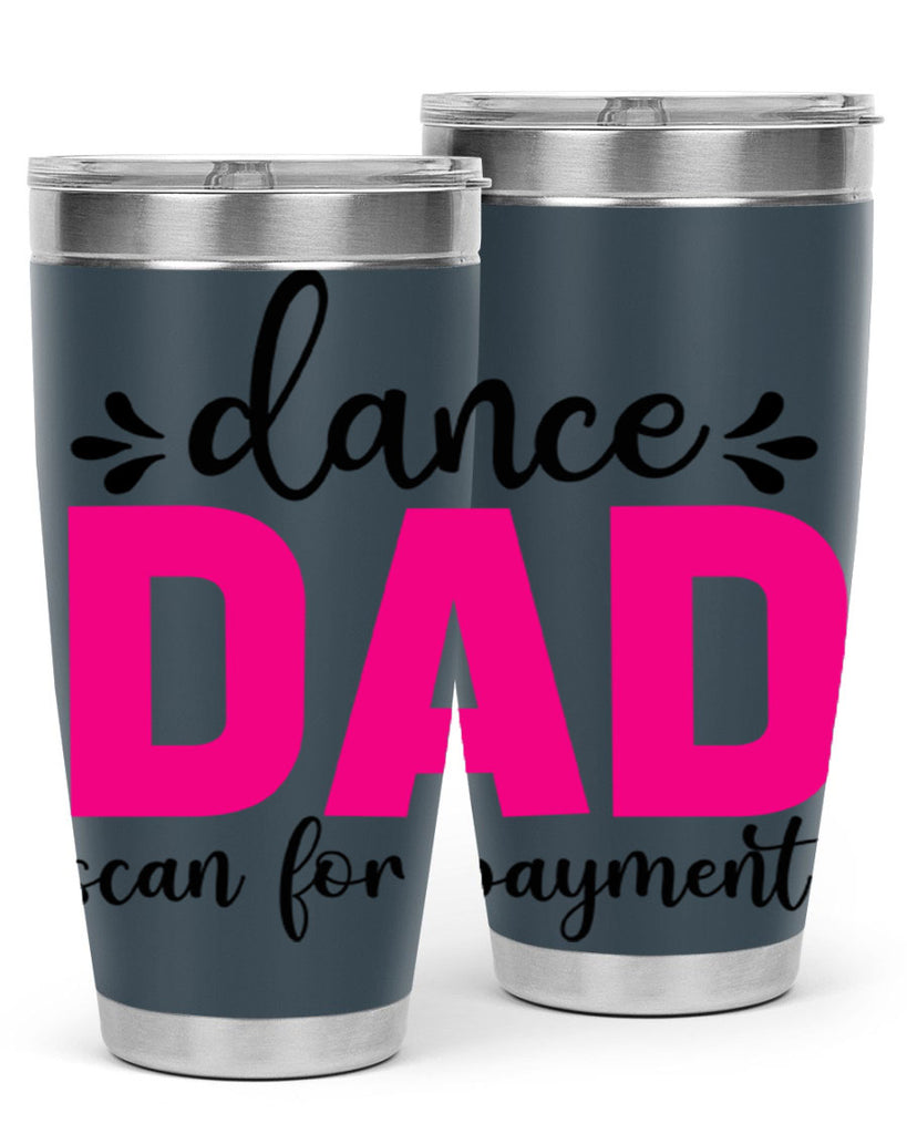 dance dad scan for payment 22#- ballet- Tumbler