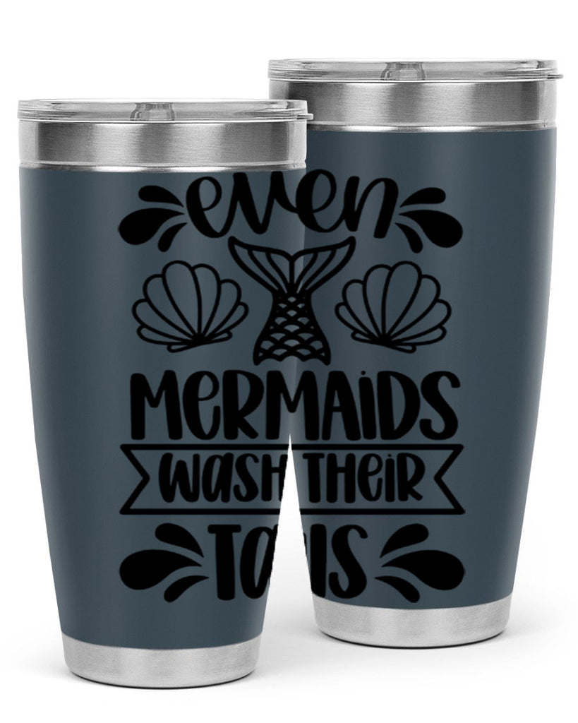 even mermaids wash their tails 42#- bathroom- Tumbler