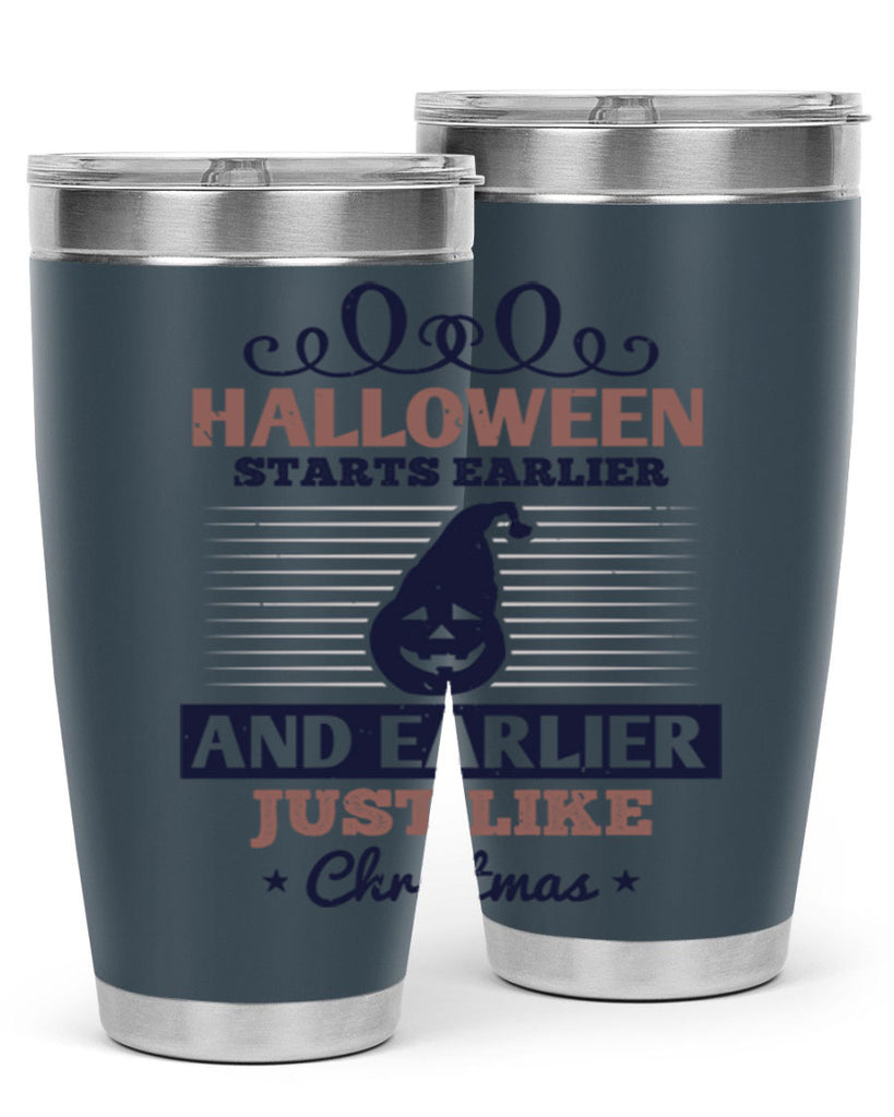 halloween starts earlier and 158#- halloween- Tumbler