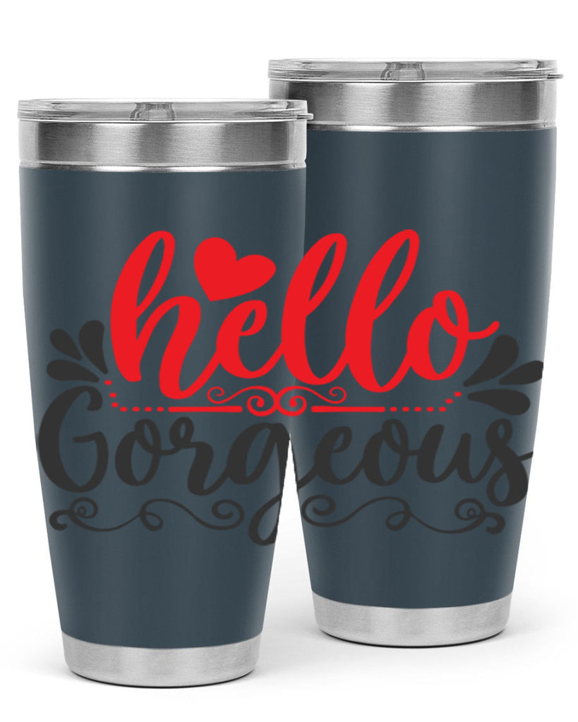 hello gorgeous Style 155#- make up- Tumbler