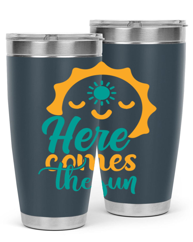 here comes the sun Style 96#- summer- Tumbler