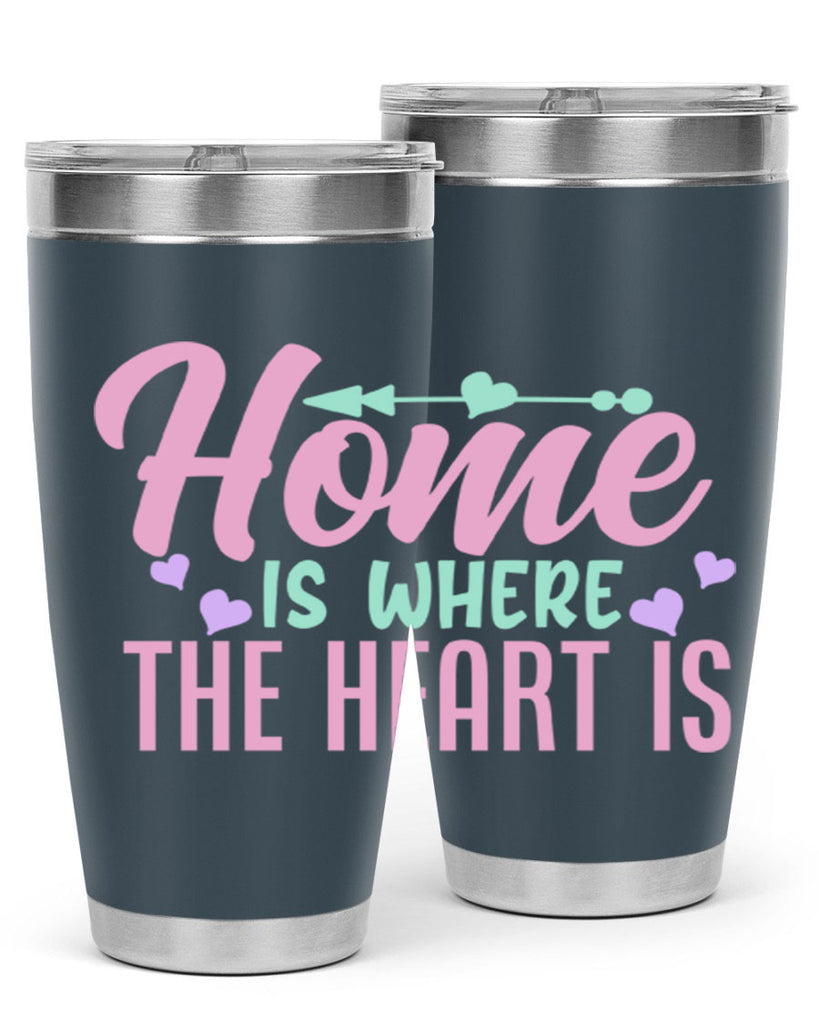 home is where the heart is 39#- home- Tumbler