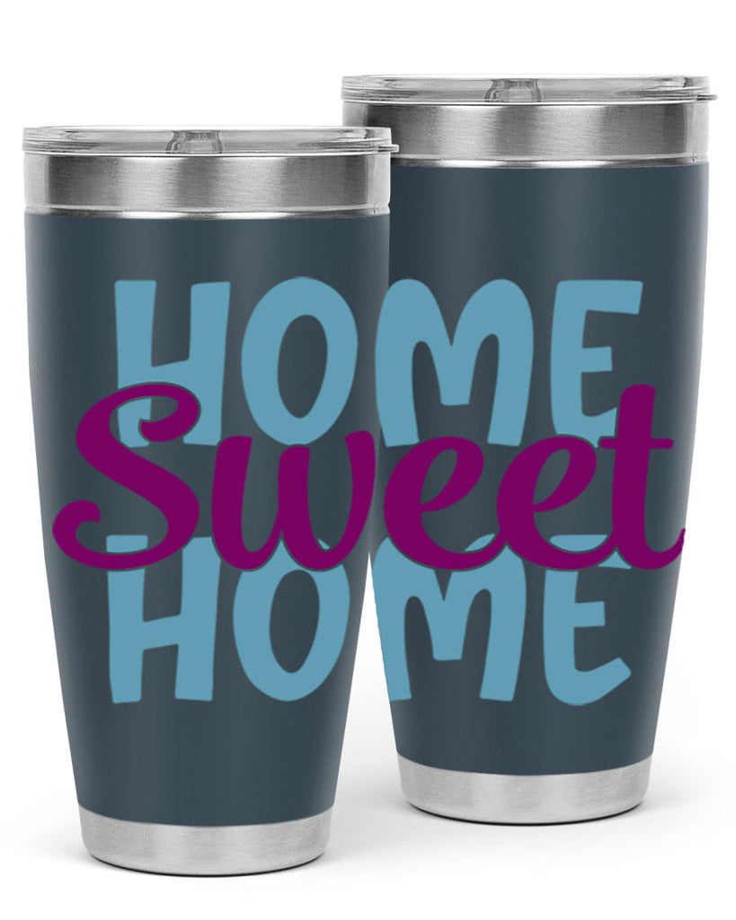 home sweet home 28#- home- Tumbler