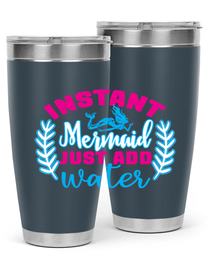 instant mermaid just add water 272#- mermaid- Tumbler