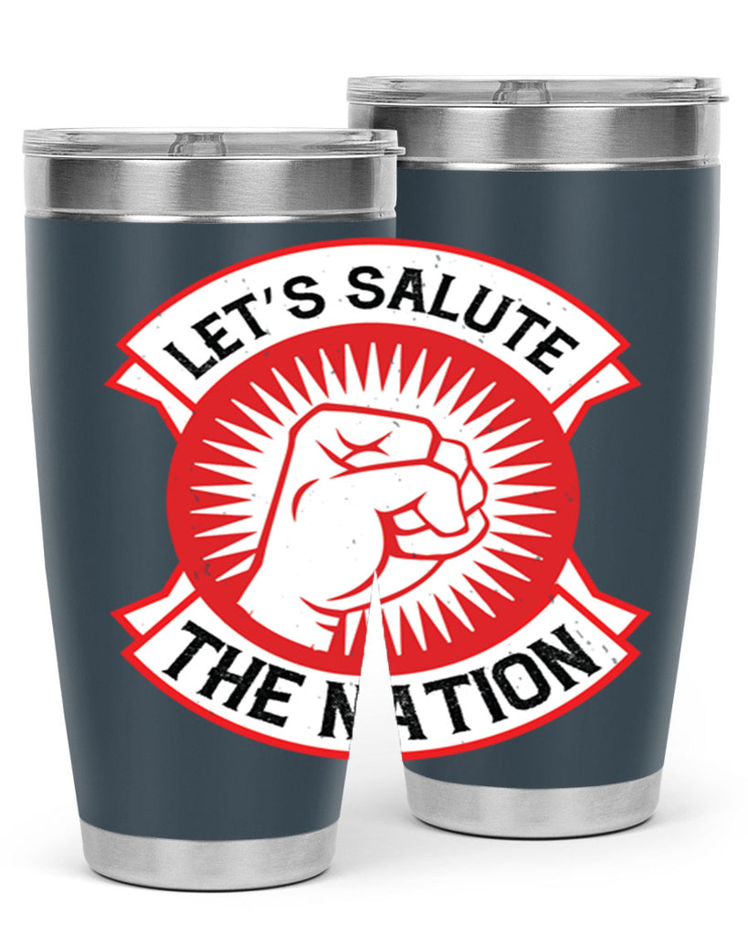lets selut the nation Style 126#- Fourt Of July- Tumbler