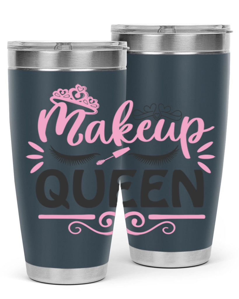 makeup queen Style 152#- make up- Tumbler