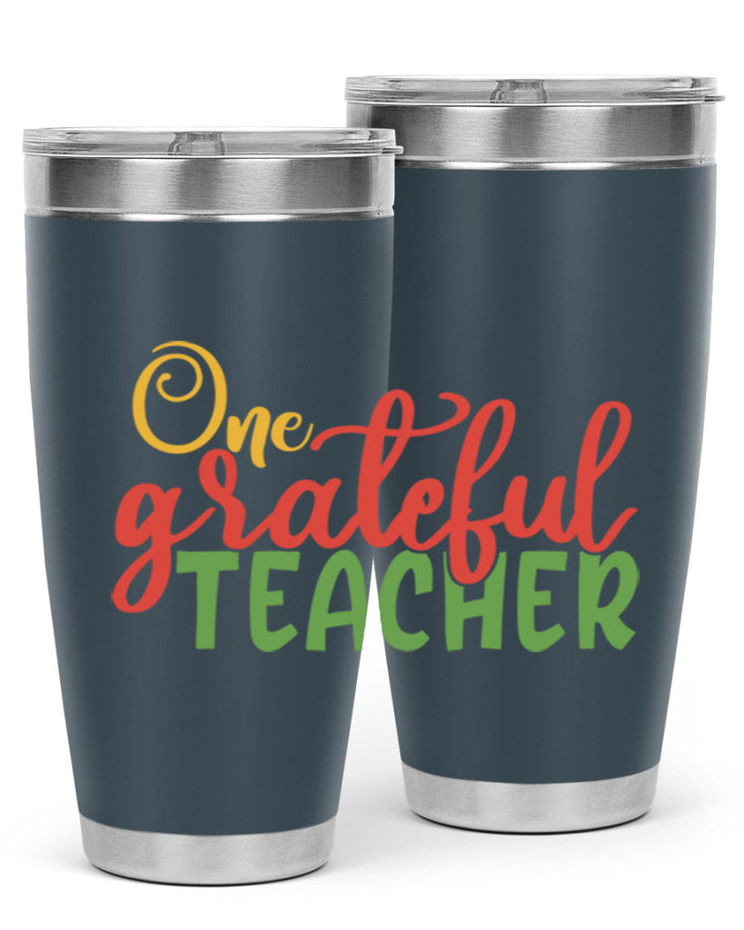 one grateful teacher Style 168#- teacher- tumbler