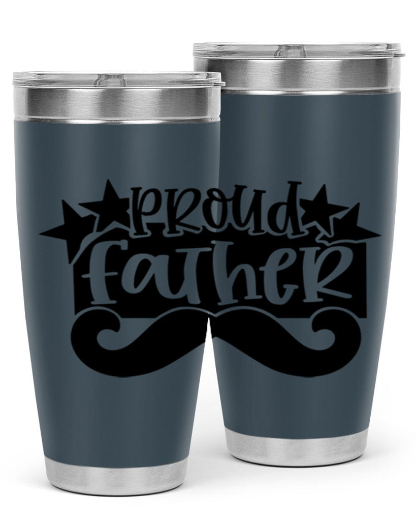 proud father 21#- fathers day- Tumbler