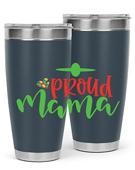 proud mama Style 38#- autism- Tumbler