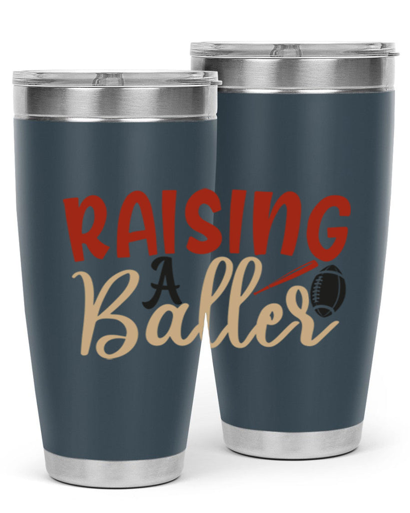 raising a baller 2278#- softball- Tumbler