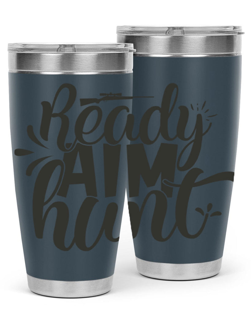 ready aim hunt 4#- hunting- Tumbler