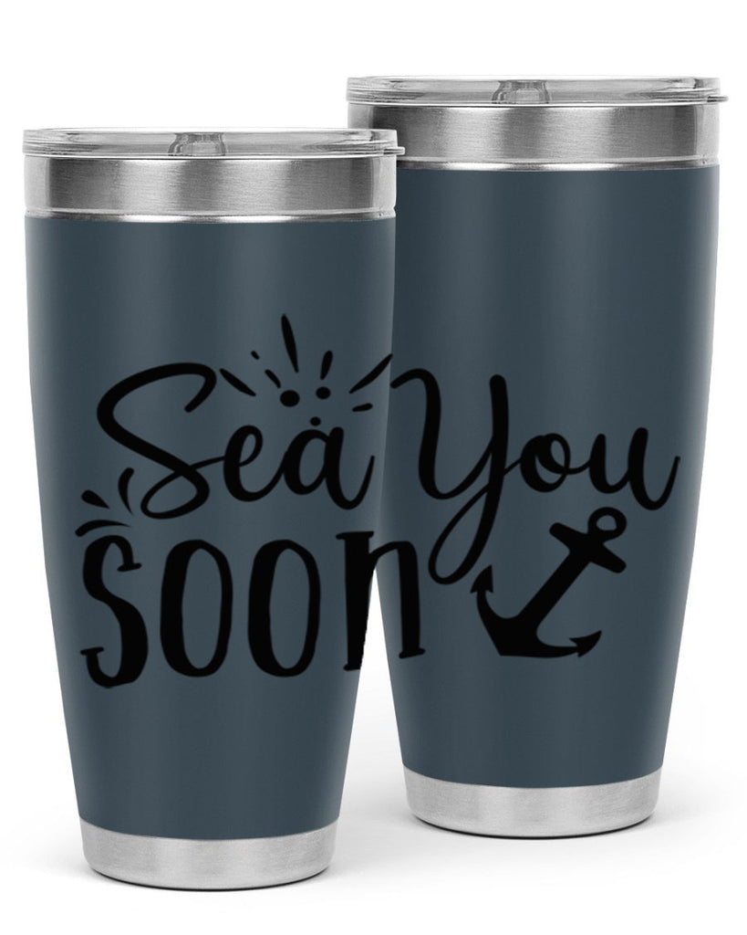 sea you soon Style 77#- summer- Tumbler