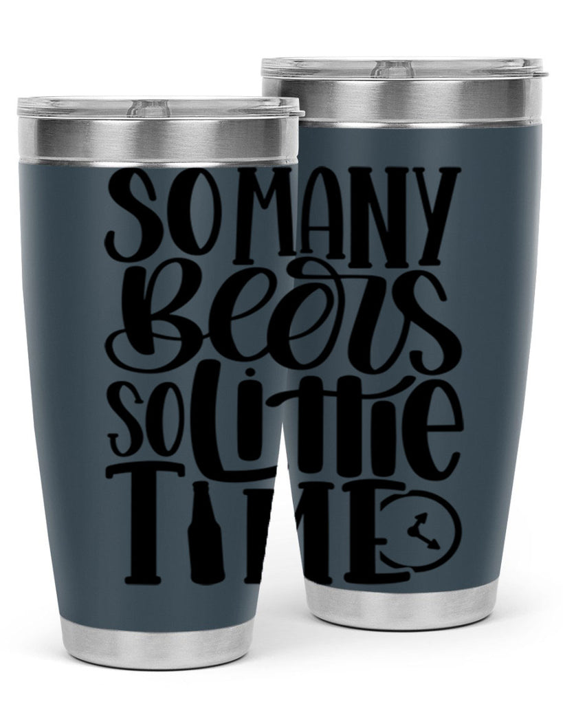 so many beers so little time 22#- beer- Tumbler