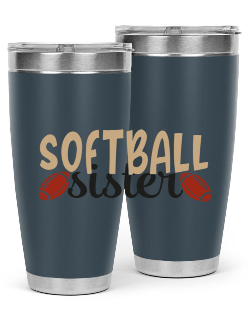 softball sister 2272#- softball- Tumbler