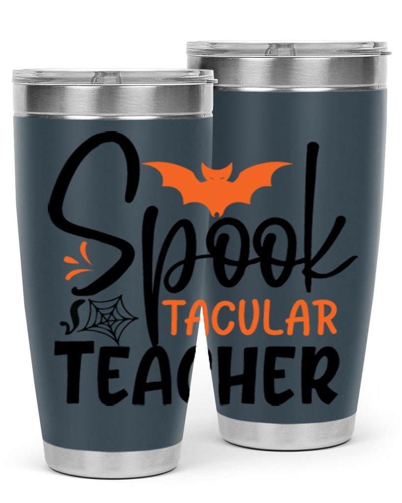 spooktacular teacher 106#- halloween- Tumbler