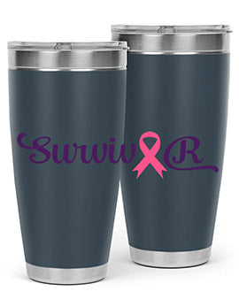 survivor Style 3#- breast cancer- Tumbler