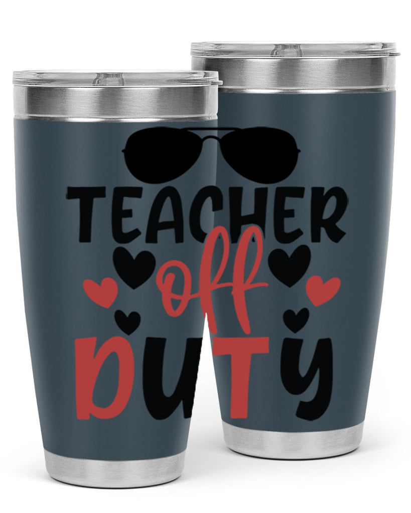 teacher off duty Style 205#- teacher- tumbler