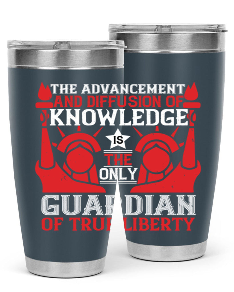 the advencement and diffusion of knowledge Style 190#- Fourt Of July- Tumbler