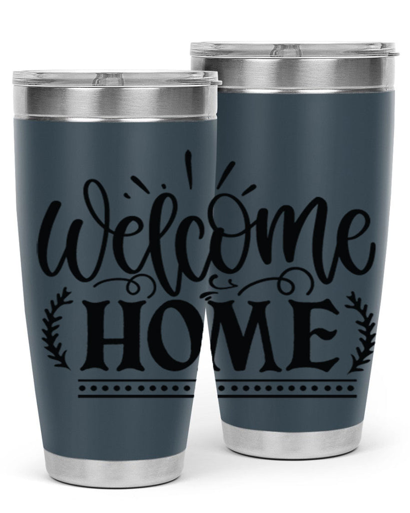 welcome home 12#- family- Tumbler