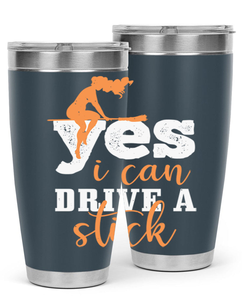 yesi can drive a stick 120#- halloween- Tumbler